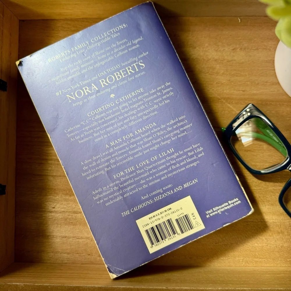 The Calhouns: Catherine, Amanda & Lilah by Nora Roberts | Romantic‎ Family Saga